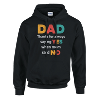 Load image into Gallery viewer, Dad Thanks for Always Saying Yes Pullover Hoodie - Little Boss Society Co
