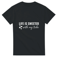 Load image into Gallery viewer, Life Is Sweeter With My Tribe Crewneck T-shirt - Little Boss Society Co