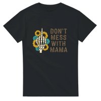 Load image into Gallery viewer, Dont Mess With MAMA Crewneck T-shirt - Little Boss Society Co