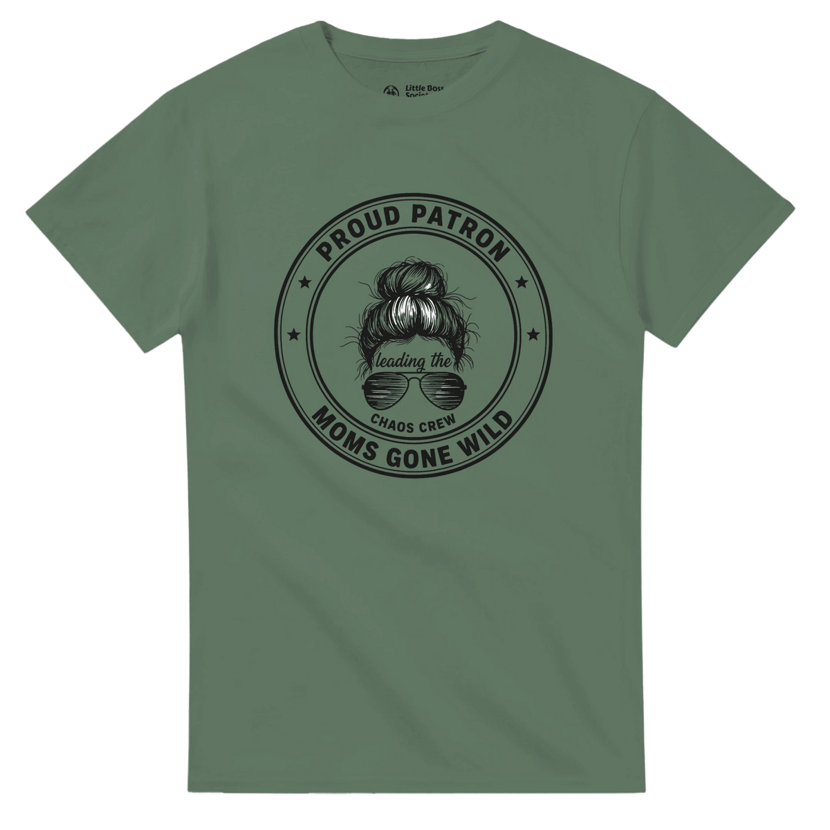 Proud Patron Crewneck T-shirt - Little Boss Society Co