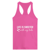 Load image into Gallery viewer, Life Is Sweeter With My Tribe Ideal Racerback Tank - Little Boss Society Co
