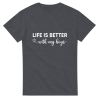 Load image into Gallery viewer, Life Is Better With My Boys T-shirt - Little Boss Society Co