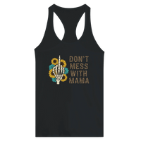 Load image into Gallery viewer, Dont Mess With MAMA - Women's Ideal Racerback Tank - Little Boss Society Co