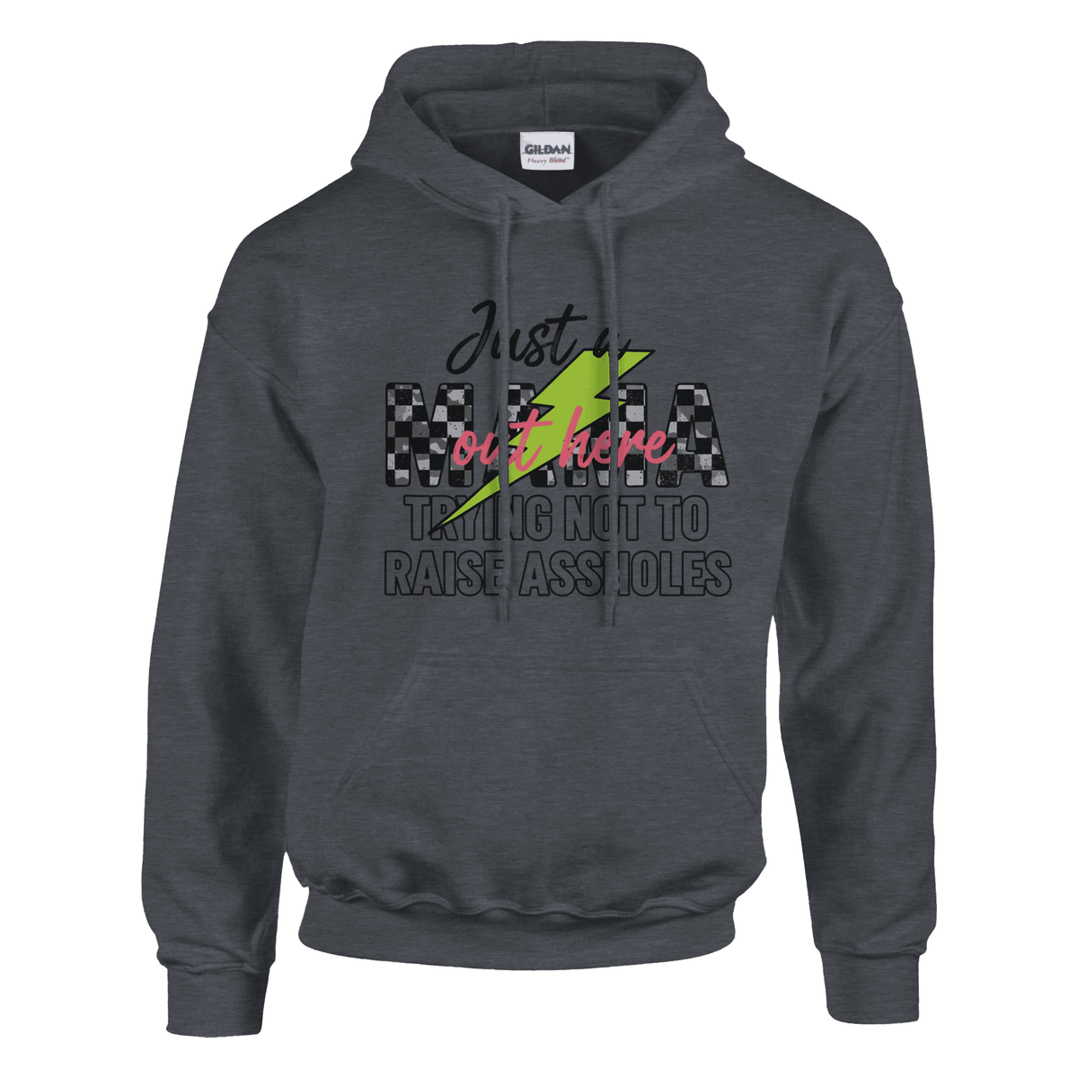 Just a MAMA Out Here Trying Not to Raise Assholes clothing - Little Boss Society Co