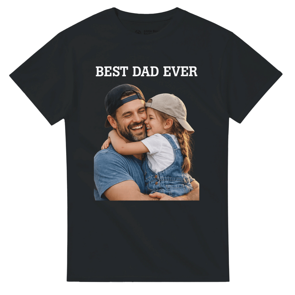 Custom Best Dad Ever Photo T-Shirt – Personalized Father's Day Gift - Little Boss Society Co