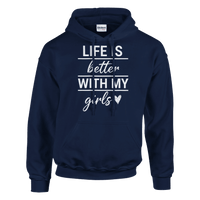 Load image into Gallery viewer, Life Is Better With My Girls Pullover Hoodie - Little Boss Society Co