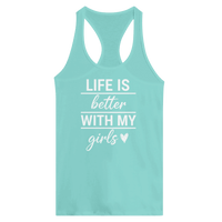 Load image into Gallery viewer, Life Is Better With My Girls Ideal Racerback Tank - Little Boss Society Co