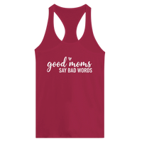 Load image into Gallery viewer, Good Moms Say Bad Words - Women's Ideal Racerback Tank - Little Boss Society Co