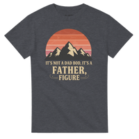 Load image into Gallery viewer, It's Not A Dad Bod, It's A Father Figure |Mens T-shirt - Little Boss Society Co