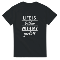 Load image into Gallery viewer, Life Is Better With My Girls Crewneck T-shirt - Little Boss Society Co