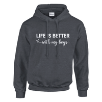 Load image into Gallery viewer, Life Is Better With My Boys Pullover Hoodie - Little Boss Society Co