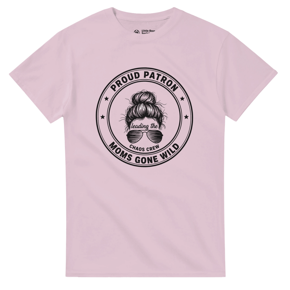 Proud Patron Crewneck T-shirt - Little Boss Society Co