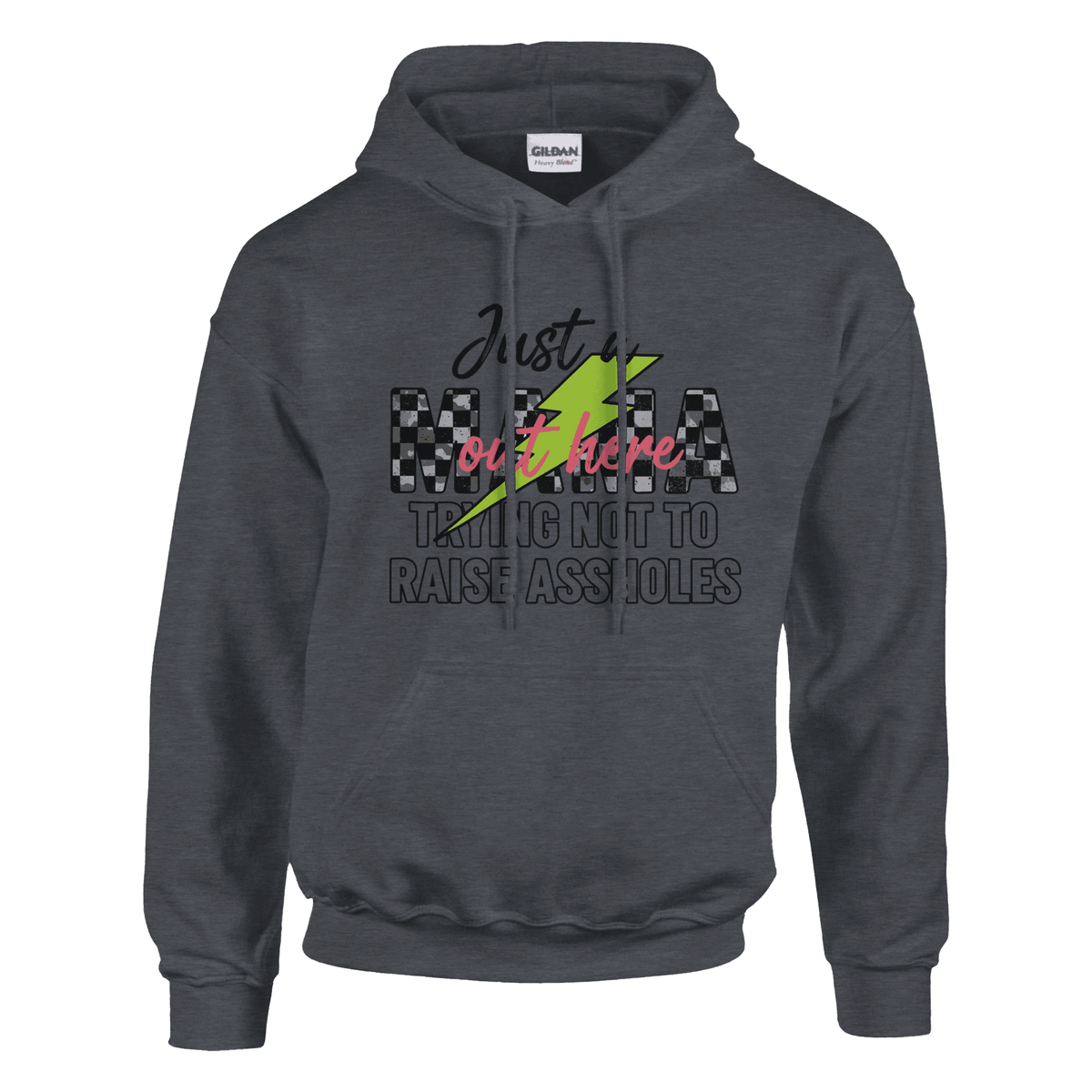 Just a MAMA Out Here Trying Not to Raise Assholes clothing - Little Boss Society Co