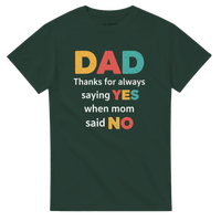 Load image into Gallery viewer, Dad Thanks for Always Saying Yes Crewneck T-shirt - Little Boss Society Co