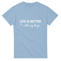 Load image into Gallery viewer, Life Is Better With My Boys T-shirt - Little Boss Society Co