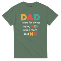Load image into Gallery viewer, Dad Thanks for Always Saying Yes Crewneck T-shirt - Little Boss Society Co