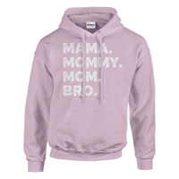 Load image into Gallery viewer, MAMA Mommy Mom Bro Pullover Hoodie - Little Boss Society Co