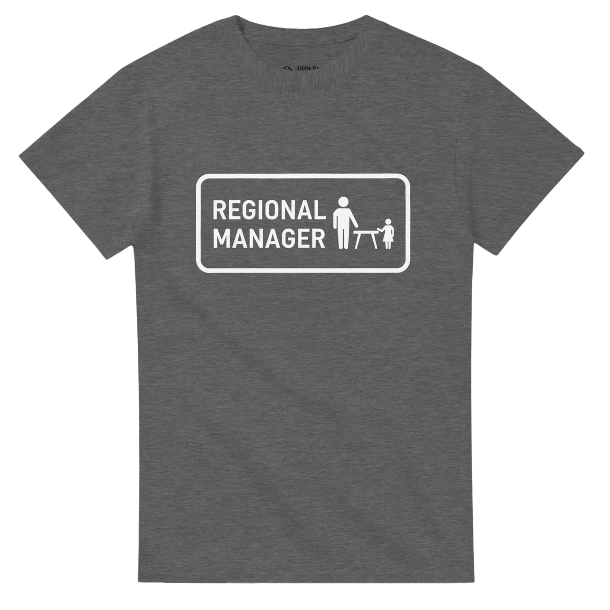 Regional Manager Crewneck T-shirt - Little Boss Society Co