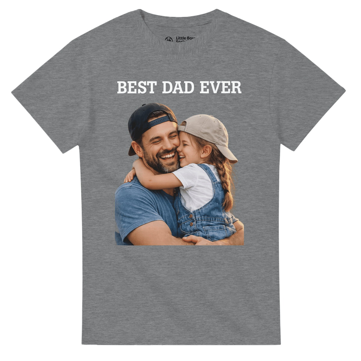 Custom Best Dad Ever Photo T-Shirt – Personalized Father's Day Gift - Little Boss Society Co