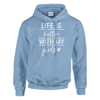 Load image into Gallery viewer, Life Is Better With My Girls Pullover Hoodie - Little Boss Society Co