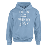 Load image into Gallery viewer, Life Is Better With My Girls Pullover Hoodie - Little Boss Society Co