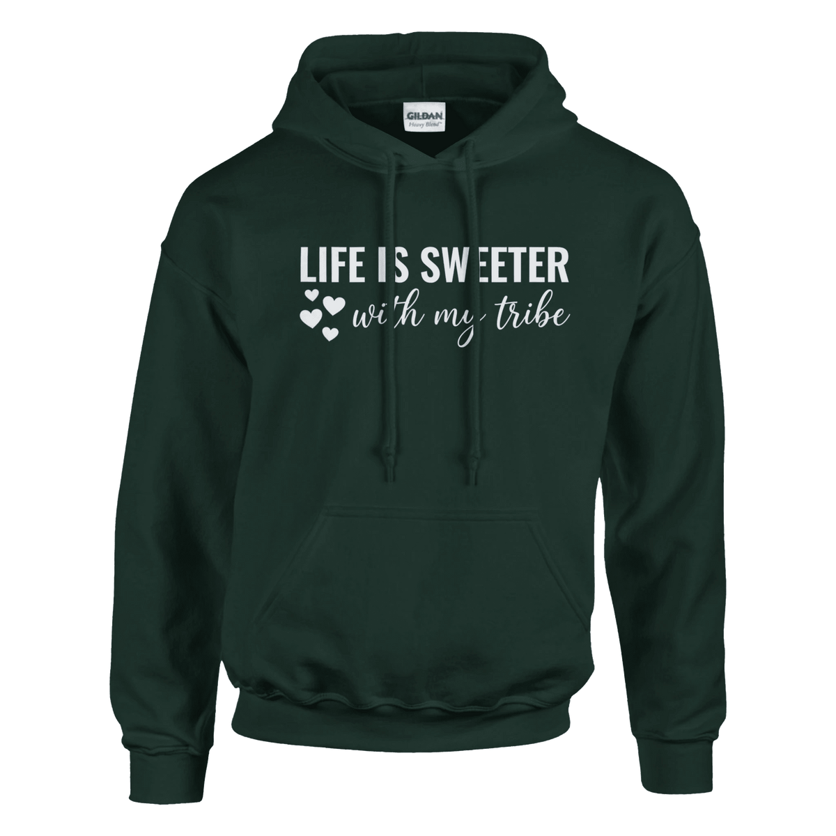 Life Is Sweeter With My Tribe Pullover Hoodie - Little Boss Society Co